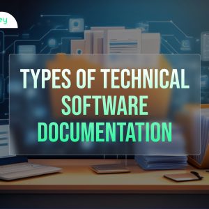 Types of Technical Software Documentation